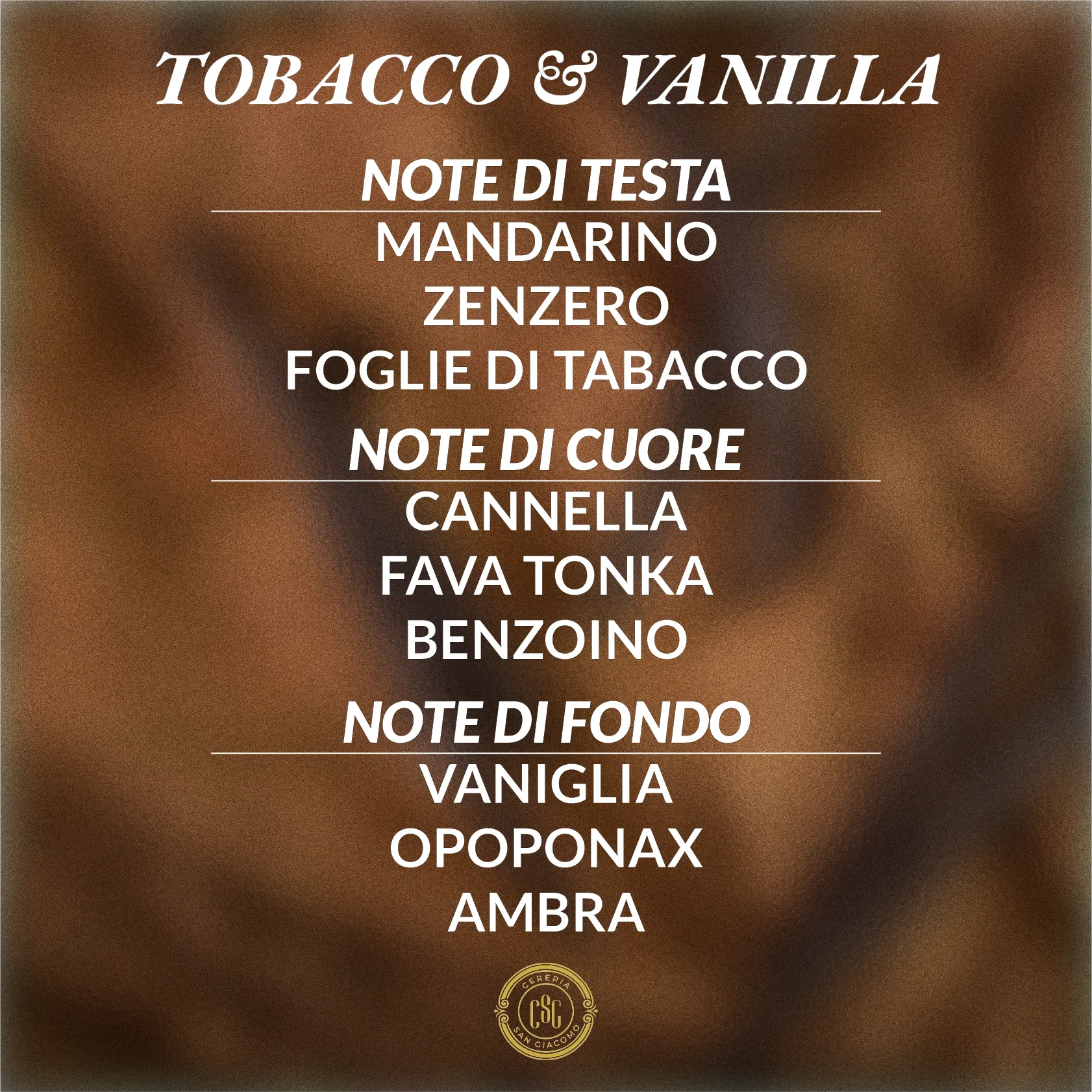 Tobacco &amp; Vanilla (Tabacco &amp; Vaniglia) Cereria San Giacomo